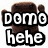 Pixelated brown cartoon character with large eyes and a wide mouth, overlaid with bold white text reading "DGM hehe" in blocky font.