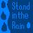 A static blue-toned image with pixelated text reading "stand in the rain" and three vertical rectangular shapes on the left side.