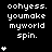 Black background with white pixelated text reading "oohyess. youmake myworld spin." and varying numbers of small white star symbols in a