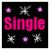 Animated buddy icon featuring pink "Single" text with star and cross symbols on black background, transitioning between two distinct frame states.