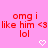 Pink background with red text 'omg i like him <3 lol' repeated across multiple , white heart and arrow symbols below text
