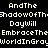 Pixelated text reads "AndThe ShadowOfThe DayWill EmbraceThe WorldInGray" with a blue glow effect on the lower half of the image.