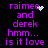 Purple pixelated text on black background with animated white sparkles near 'raimee' in two repeated phrases.