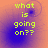 Four display the text 'what is going on??' in yellow pixelated font on a gradient background shifting from orange to purple, with blue circular artifacts appearing in different positions