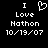 Pixelated white text and a heart symbol on a black background, with two identical static frames showing 'I Love Nathan 10/19/07' and a heart icon.
