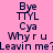 Pixelated text on a pink background with a yellow gradient overlay, displaying 'Bye TTYL Cya Why r u Leavin me?' in four repeated sections.