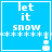 Blue square icon with white text 'let it snow' and a pixelated snowman animation sequence showing falling snowflakes and rising snowmen.