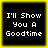 Four identical pixelated text frames arranged in a 2x2 contact sheet with yellow borders and black backgrounds, each displaying the phrase "I'll Show You A Goodtime" in white blocky font.