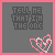 Animated pixel art icon with dark gray background, pink border, and repeating text "TELL ME THAT I'M THE ONE" in black and pink lettering.