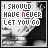 Pixelated black-and-white image with red accents showing a person's profile and text reading "I SHOULD HAVE NEVER LET YOU GO" in white block letters.