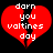 Red broken heart with white pixelated text 'darn you valtines day' on black background, two identical frames showing static image.