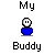Pixelated blue figure with white head alternates between upright and tilted poses above text reading My Buddy, My Buddy, My Buddy.