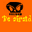 Pixelated orange background with black crown icon and yellow text 'Be afraid' repeated across three