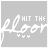 Gray square icon with white text 'HIT THE floor' and three small dots below, featuring a stylized cursive 'floor' word.