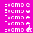 Pixelated text 'Example' repeated in on a pink background with a small star symbol replacing the 'e' in the last