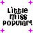 Pixelated text 'Little miss popular!' in black with purple plus signs scattered on white background, animated by changing star size and position.