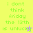 Green pixelated text on yellow background reads "i dont think friday the 13th is unlucky" with a small star icon changing color between frames.