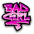 Six variations of a stylized pink 'BAD GIRL' text in graffiti font with black outlines, arranged in two of three on a white background