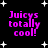 Pixelated text 'Juicys totally cool!' in bright pink on black background with white stars, four identical