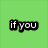 Green background with black text reading "if you why not" on left, central white sign saying "THINK", and right-side text "outside the lines" above abstract colorful drawing.