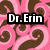 Pink and brown swirling background with black-outlined white text blocks reading "Dr. Erin Here to help with ALL your PERSONAL problems! ~Casey".