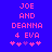 Blue background with pink pixelated text reading JOE AND DEANNA 4 EVA and five asterisks, where the third asterisk changes from purple to pink between frames.