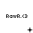 Pixelated text "RawR.<3" repeated across three with animated symbols changing below each in sequence