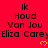 Red background with repeated black text 'Ik Houd Van Jou Eliza Carey' and yellow heart symbols, showing partial gray overlay in bottom-right corner.