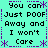 Cyan background with purple dotted border and asterisks, displaying repeated text "You can Just POOF Away and I won't Care" in black pixelated font.
