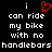 Black background with white pixelated text reading "i can ride my bike with no handlebars" and a red heart symbol above the first 'i'.
