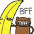 Pixelated yellow banana with a face holds up a brown mug with a smiling cat face, next to gray 'BFF' text on white background.