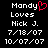 Pixelated text displays 'Mandy' with a red heart symbol, followed by 'Loves Nick J.', two dates '7/18/07', and '10/07/07' on black background.