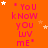 Orange background with repeated pink text "You know you luv me" and scattered white and orange stars in a pattern