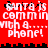 Red background with white pixelated text reading "Gunta is commin in with a... phone!" repeated twice, separated by black horizontal lines.