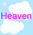 Pixelated image with light blue background, white clouds, pink star, and bold magenta text reading 'Heaven'.