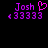 Pixelated purple text and symbols on black background, with heart symbol above 'Josh' in left view.