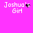 Pixelated text 'Joshua's Girl' on bright pink background with animated heart symbol changing from solid to fragmented.