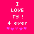 Pixelated text on bright pink background with white and purple elements, showing 'I LOVE TY! 4 ever' followed by five pink hearts.