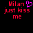 Red pixelated text 'Milan just kiss me' with a purple heart symbol on black background, two versions shown side-by-side.