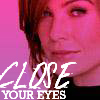 A static image shows a person with brown hair against a pink background, with white text reading "CLOSE YOUR EYES" overlaid.