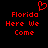 Red pixelated text 'Florida Here We Come' on black background with red heart symbol above left text block.
