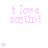 Pink text and heart symbols animate on a white background with partial gray overlay.