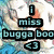 A pixelated image shows a cartoon character with light skin and orange hair, wearing a white outfit, holding a blue object, with text overlay reading "i miss bugga boo <3" on a blue and white background.