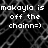 Pixelated black-and-white image with white text reading 'makayla is off the chain=)' over a dark, abstract, pixelated background.