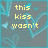 Pixelated text reads 'this kiss wasn't just a second of meaningless feelings' over a gray background with light blue heart outlines and small butterflies.