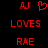 Red pixelated text and symbols on black background: 'AJ' with heart, 'LOVES', and 'RAE' in two side-by-side