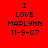 Red background with black text reading "I LOVE MARLYNN 11-9-07" in four variations showing different white rectangular highlights over the text.