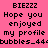 Pixelated text on four colored backgrounds: pink, purple, blue, and magenta with 'BIEZZZ' at top, 'Hope you enjoyed my profile bubbles_440' below.
