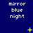 Dark blue background with repeated white text 'mirror blue night' in three , yellow star-like shapes scattered across the image