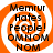 Four identical orange and white spiral-patterned icons with black text reading Memrur Hates People! OMNOM NOM arranged in a